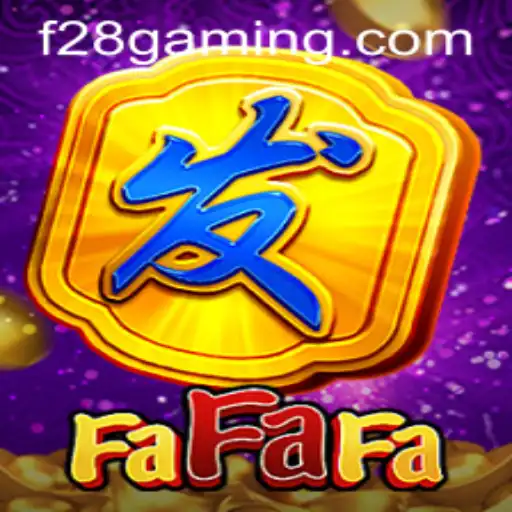 Exploring the Excitement of FaFaFa and Mastering the Rules with F28